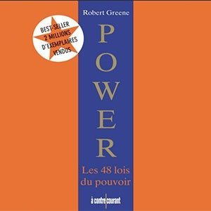 POWER – Les 48 lois du pouvoir